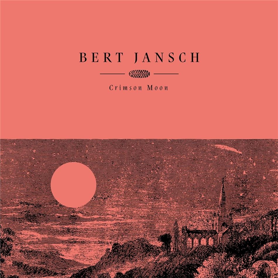 Bert Jansch - Crimson Moon LP