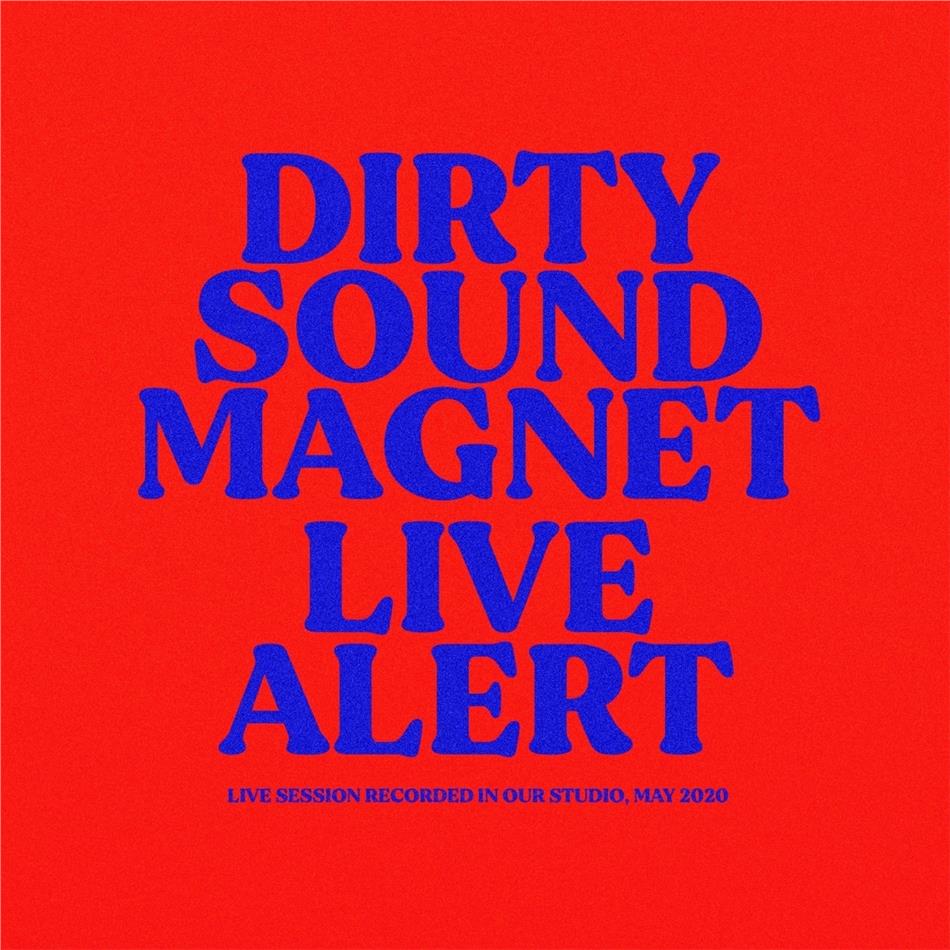 Dirty Sound Magnet - Live Alert LP