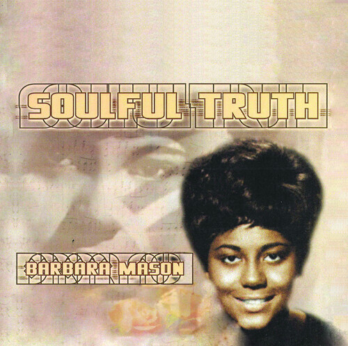 Barbara Mason - Soulful Truth 2020 Reissue