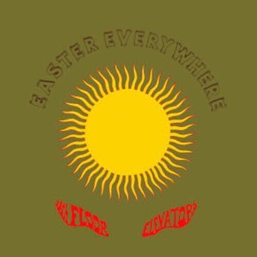 The 13th Floor Elevators - Easter Everywhere 2020 Reissue, Charly, Deluxe Edition