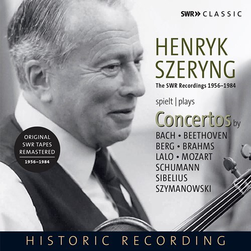 Henryk Szeryng - Henryk Szeryng Plays Concertos - The SWR Recordings 1956-1984 Remastered, 5 CDs