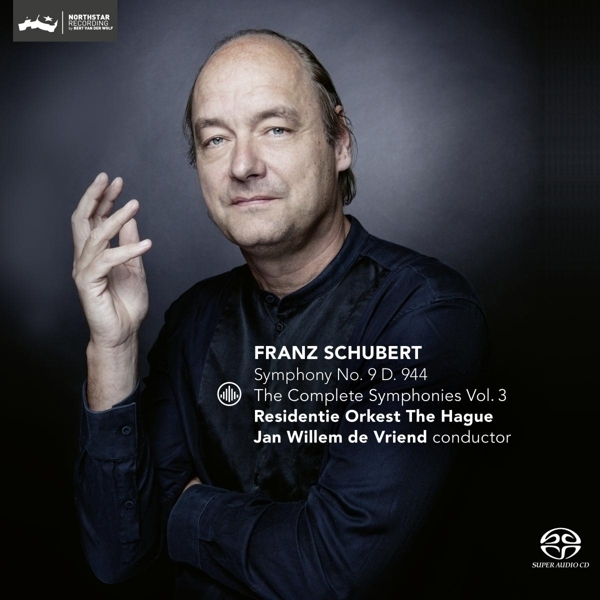 Franz Schubert (1797-1828), Jan Willem de Vriend & Residentie Orkest the Hague - Complete Symphonies Vol. 3 - No. 9 D.944 Hybrid SACD
