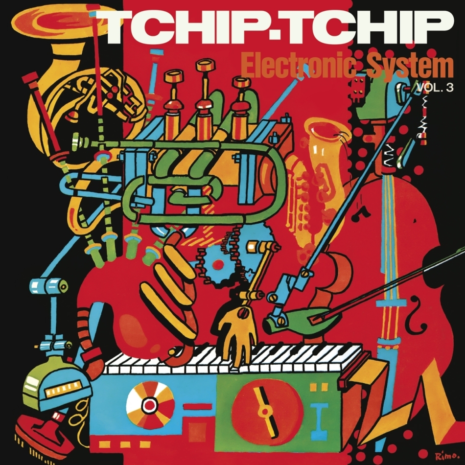 Electronic System - Tchip Tchip (Vol.3)
