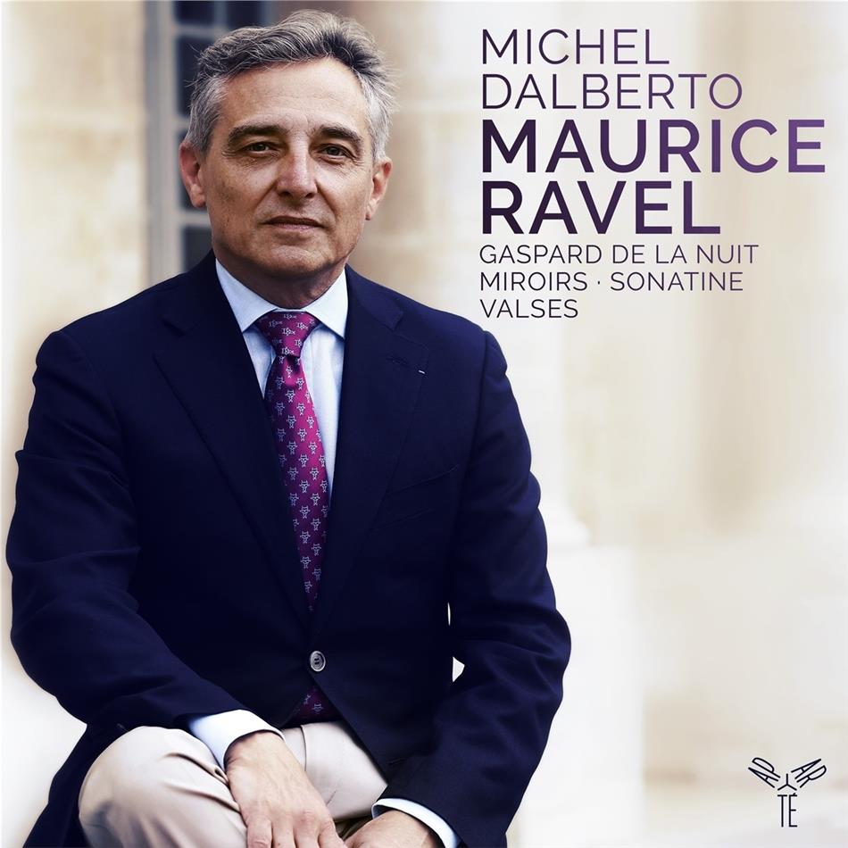 Maurice Ravel (1875-1937) & Michel Dalberto - Gaspard De La Nuit