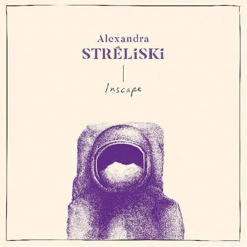 Alexandra Stréliski - Inscape 2020 Reissue, LP