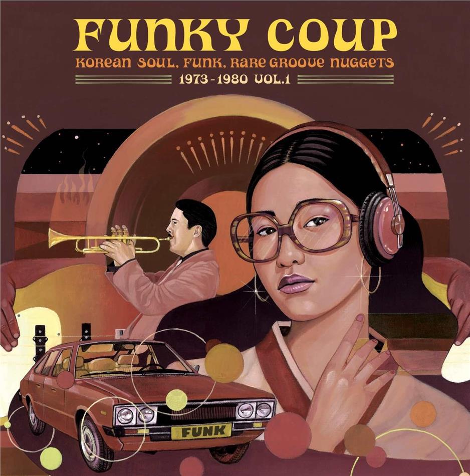 Funky Coup: Korean Soul Funk & Rare Groove Nuggets - 1973-1980 Remastered, LP