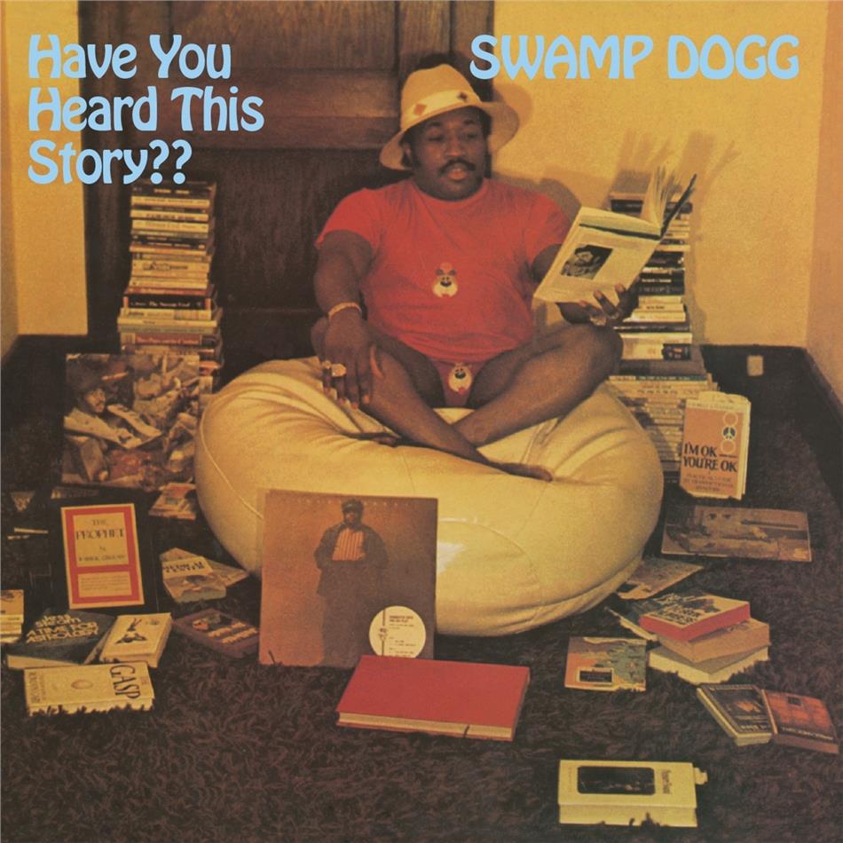 Swamp Dogg - Have You Heard This Story 2020 Reissue, Music On CD