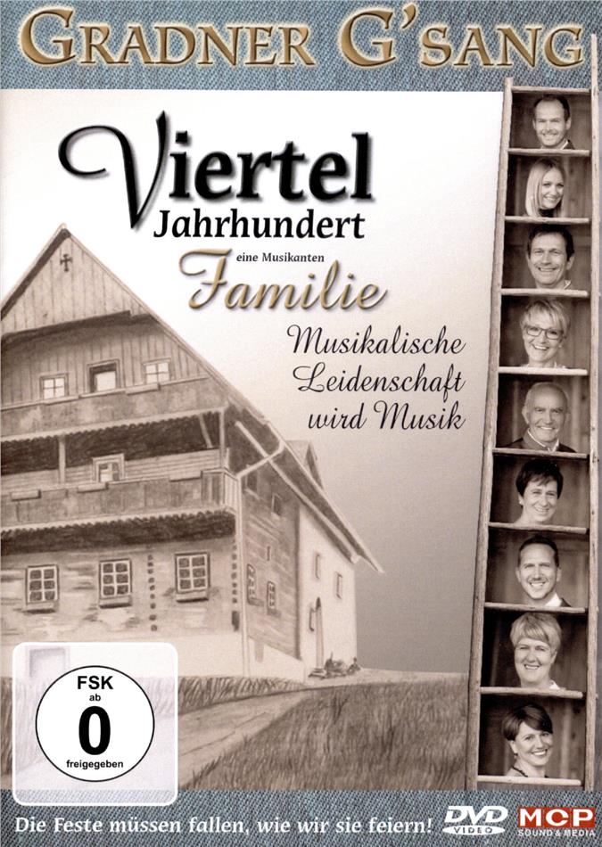 Gradner G'sang - Viertel Jahrhundert