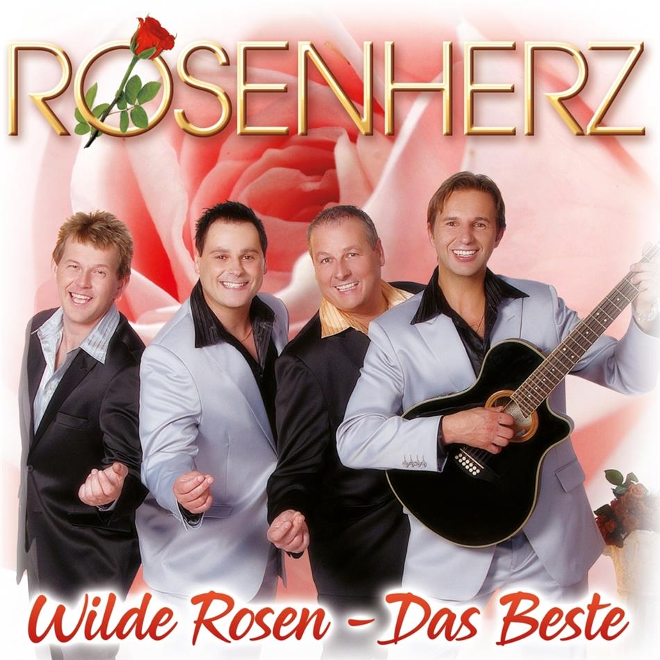 Rosenherz - Wilde Rosen - Das Beste