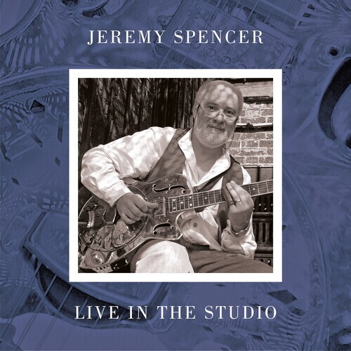 Jeremy Spencer - Live In The Studio LP
