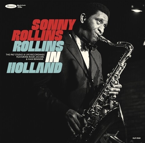 Sonny Rollins - Rollins In Holland: 1967 Studio & Live Recordings Deluxe Edition, 2 CDs