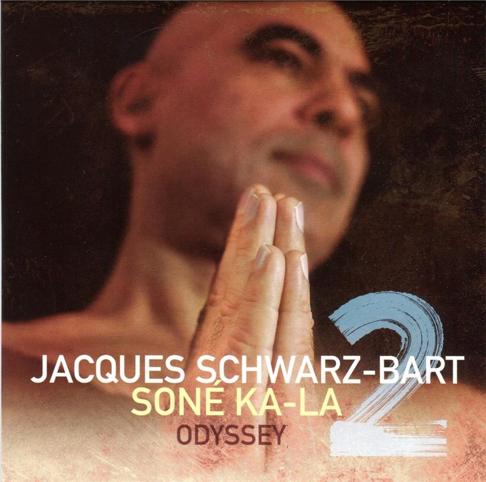 Jacques Schwartz-Bart - Sone Ka-La 2
