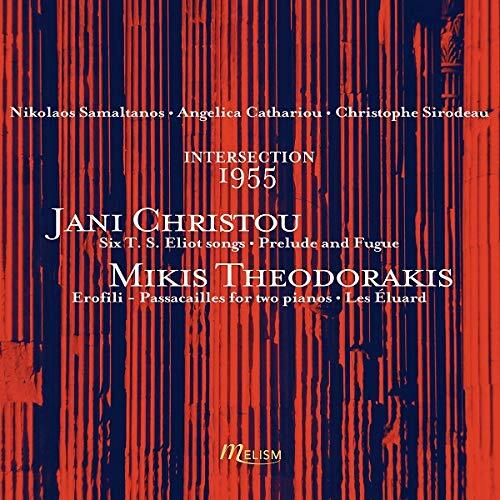 Nikolaos Samaltanos, Angelica Cathariou, Christophe Sirodeau, Jani Christou & Mikis Theodorakis - Intersection 1955