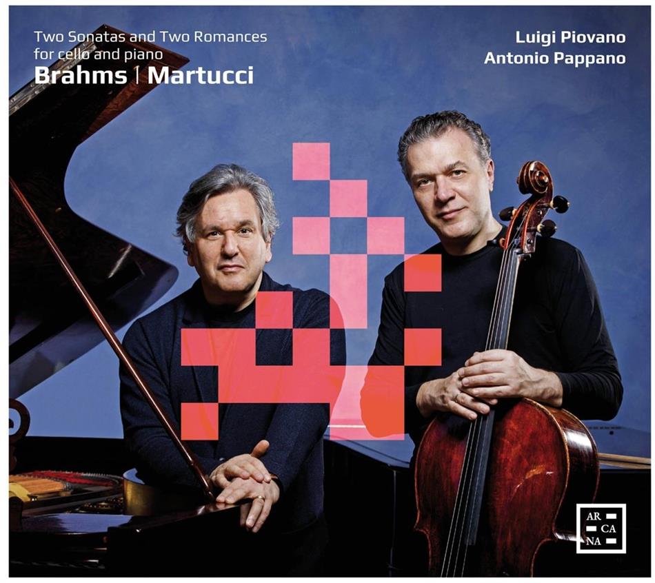 Johannes Brahms (1833-1897), Giuseppe Martucci (1856-1909), Luigi Piovano & Sir Antonio Pappano - Two Sonatas and Two Romances