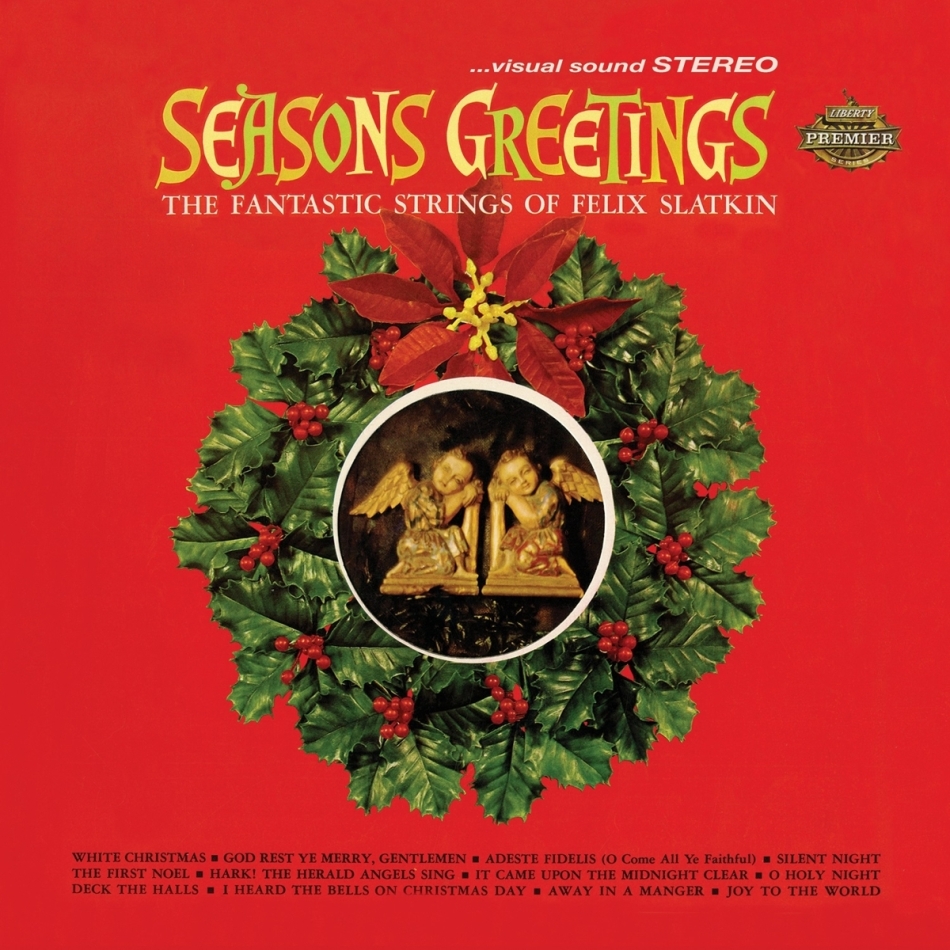 Felix Slatkin - Seasons Greetings