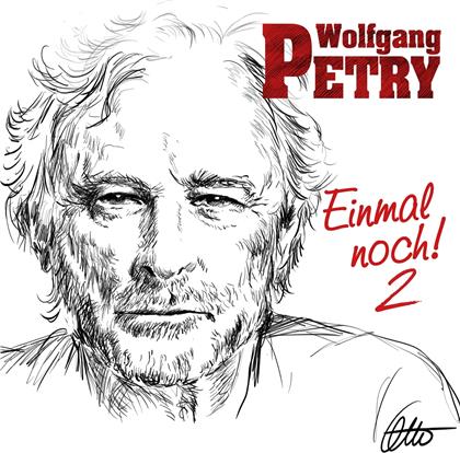 Wolfgang Petry - Einmal noch 2
