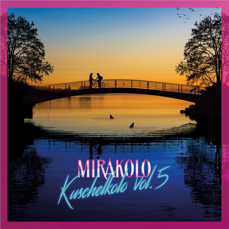 Mirakolo - Kuschelkolo Vol. 5