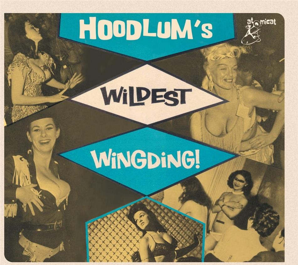 Hoodlums Wildest Wingding