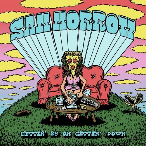 Sam Morrow - Gettin' By On Gettin' Down LP