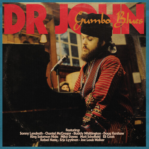 Dr. John (Malcolm "Mac" John Rebennack Jr.) - Gumbo Blues