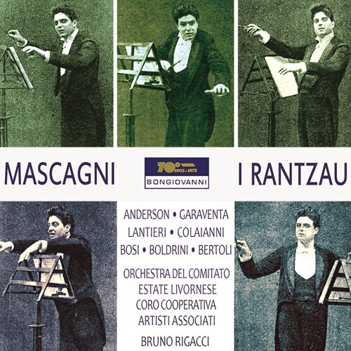 Pietro Mascagni (1863-1945), Bruno Rigacci, Anderson, Garaventa, Lantieri, … - I Rantzau