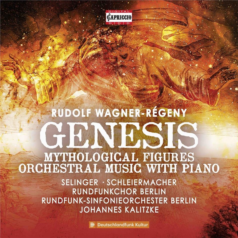 Rundfunkchor Berlin, Rudolf Wagner-Régeny, Johannes Kalitzke (*1959), Michaela Selinger, Schleiermacher, … - Genesis