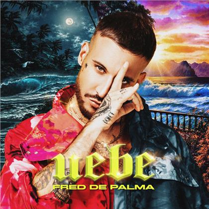 Fred De Palma - Uebe