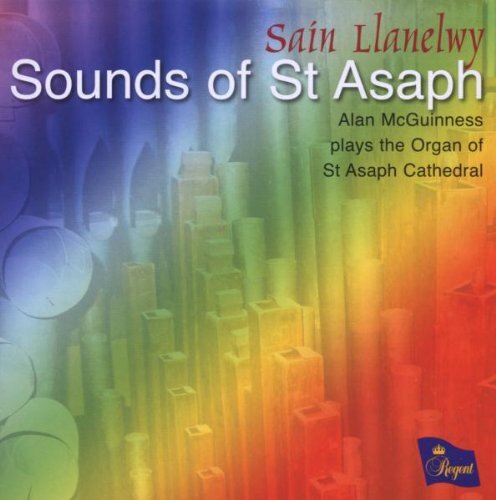 Nicolaus Bruhns (1665-1697), Johann Sebastian Bach (1685-1750), Rev. John David Edwards, Ralph Vaughan Williams (1872-1958), … - Sain Llanelwy - Sounds Of St Asaph - St Asaph Cathedral