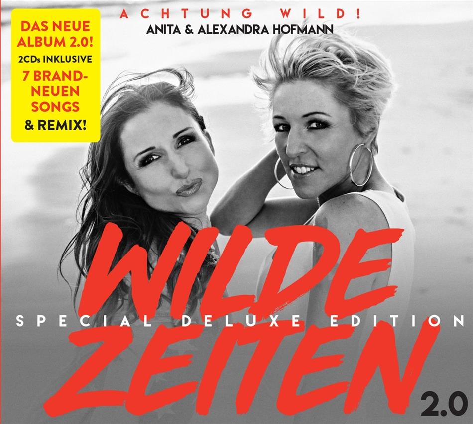 Anita Hofmann & Alexandra Hofmann - Wilde Zeiten 2.0