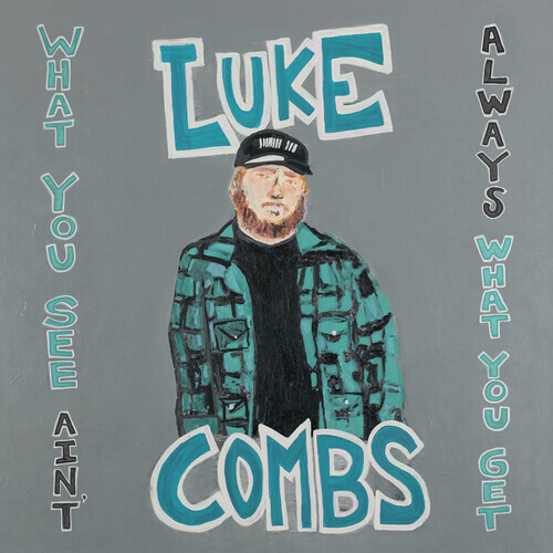 Luke Combs - What You See Ain't Always What You Get Deluxe Edition, LP