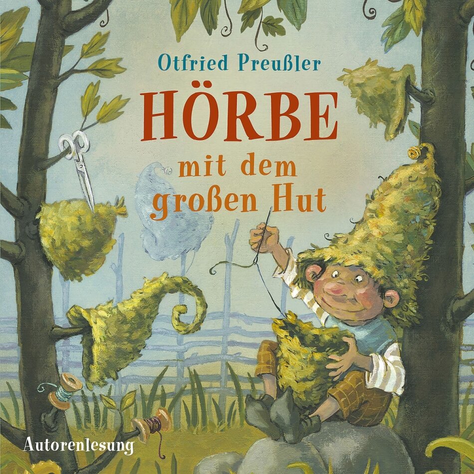 Otfried Preussler - Hörbe Mit Dem Grossen Hut - Hörspiel