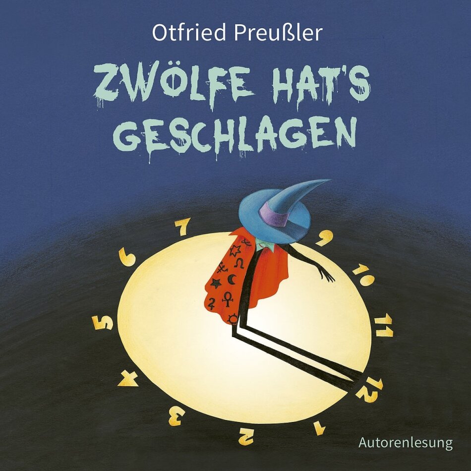 Otfried Preussler - Zwölfe Hat's Geschlagen