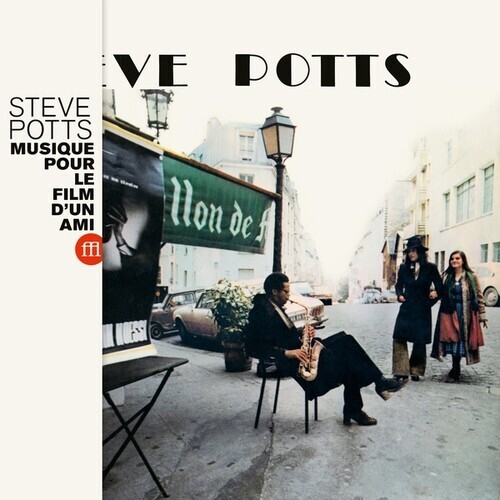 Steve Potts - Musique Pour Le Film D'un Ami - OST LP