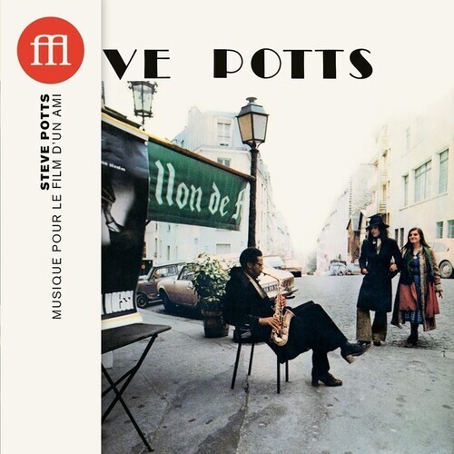Steve Potts - Musique Pour Le Film D'un Ami - OST