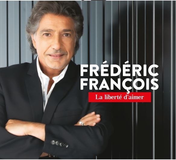 Frédéric François - La liberté d'aimer Edition Collector Limitée, Digipack, Box