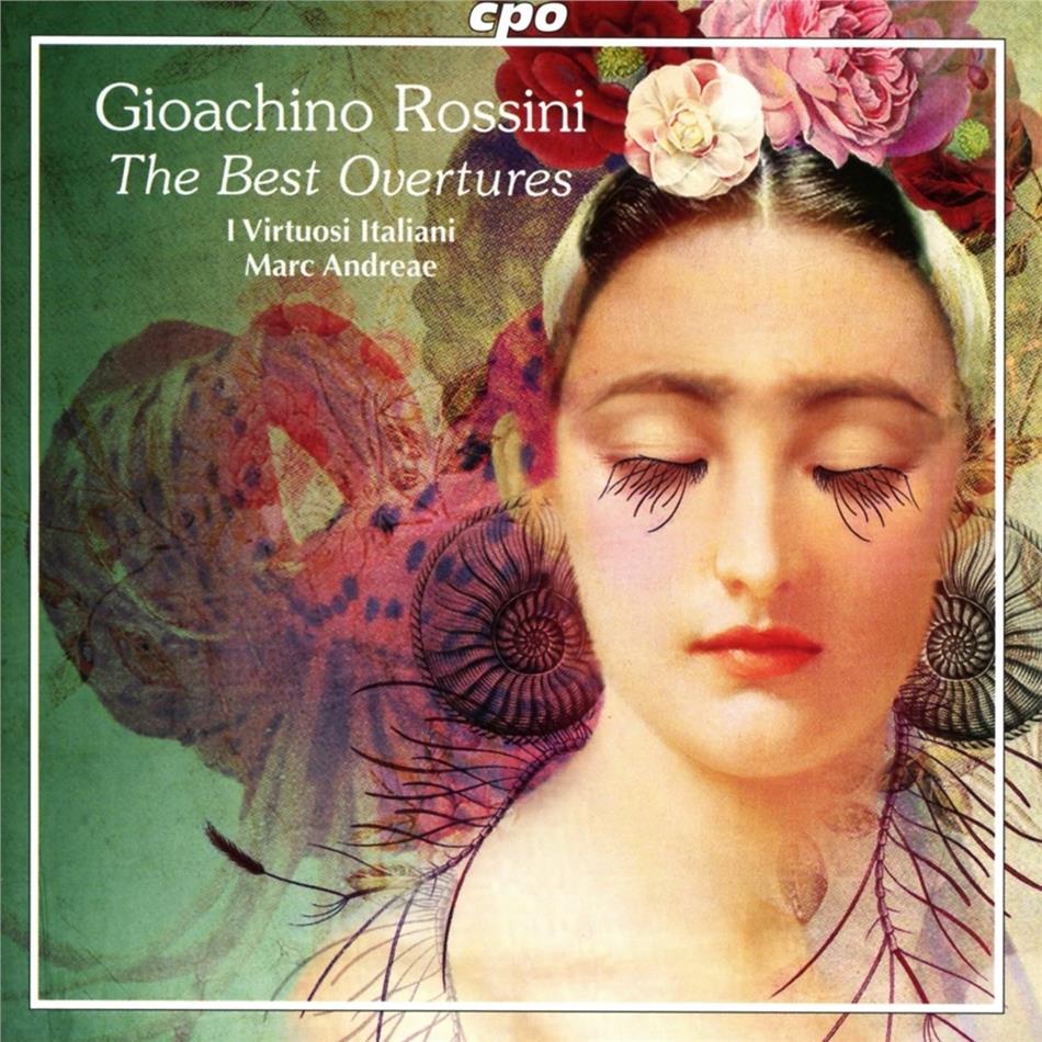 I Virtuosi Italiani, Marc Andreae & Gioachino Rossini (1792-1868) - Rossini At His Magnificen