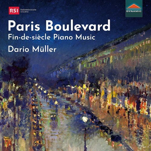 Dario Müller - Paris Boulevard - Fin-de-siècle Piano Music