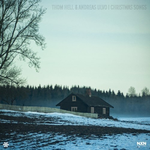 Thom Hell & Andreas Ulvo - Christmas Songs