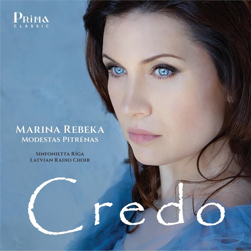 Marina Rebeka & Sinfonietta Riga - Credo