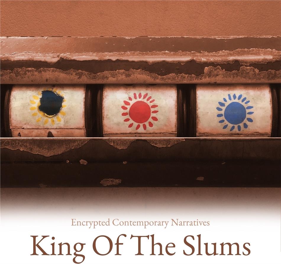 King Of The Slums - Encrypted Contemporary Narratives