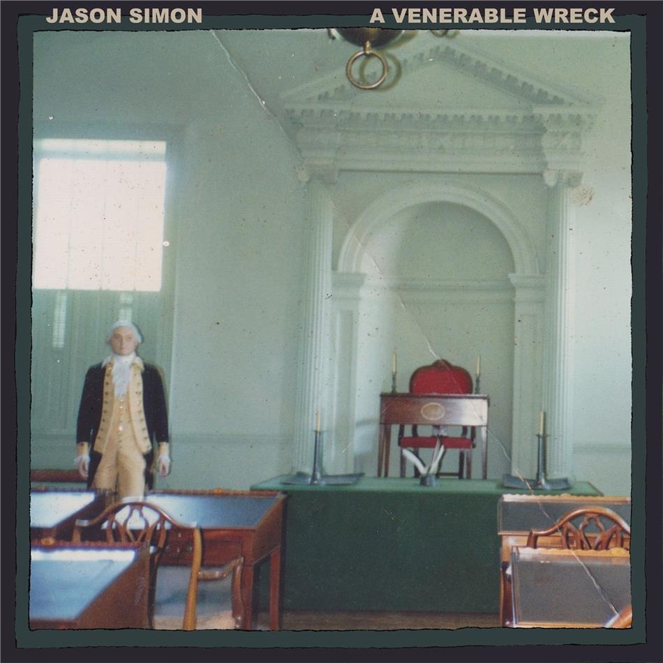 Jason Simon - A Venerable Wreck LP