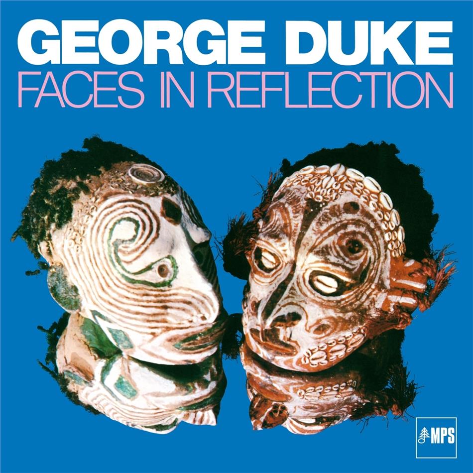 George Duke - Faces In Reflection 2020 Reissue