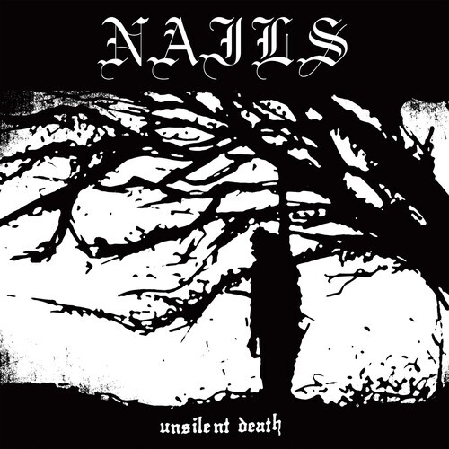 Nails - Unsilent Death 2020 Reissue, Southern Lord, LP