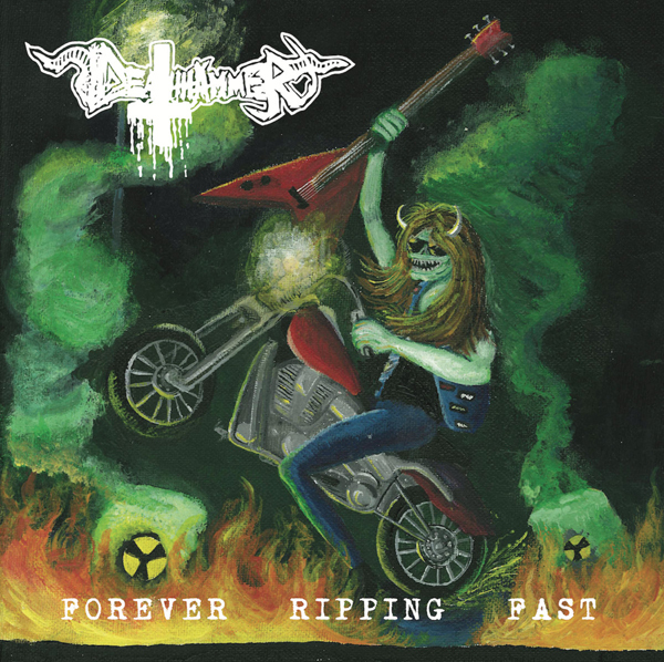 Deathhammer - Forever Ripping Fast (2Lp) 2 LPs