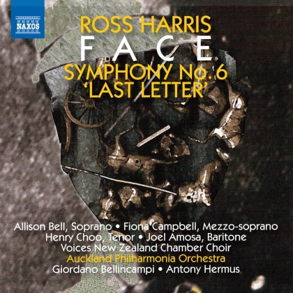 Voices New Zealand Chamber Choir, Giordano Bellincampi, Antony Hermus & Ross Harris (*1945) - Face / Symphony 6