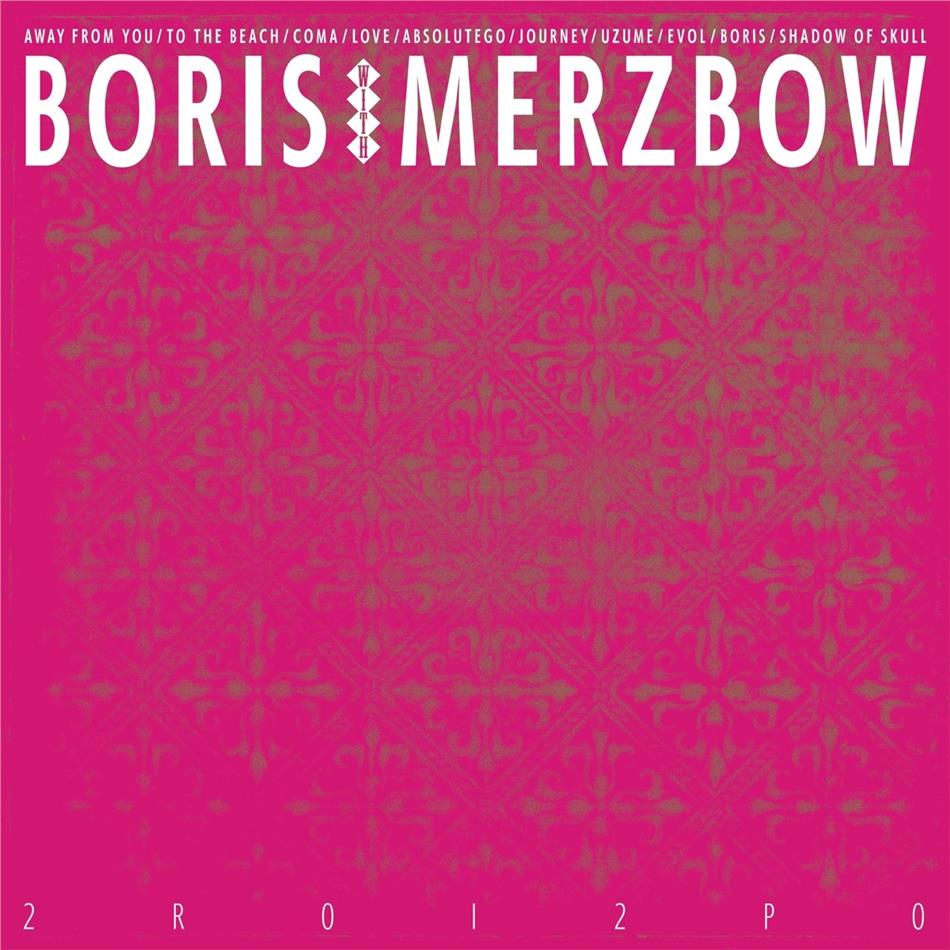 Boris & Merzbow - 2R0i2p0 Digipack