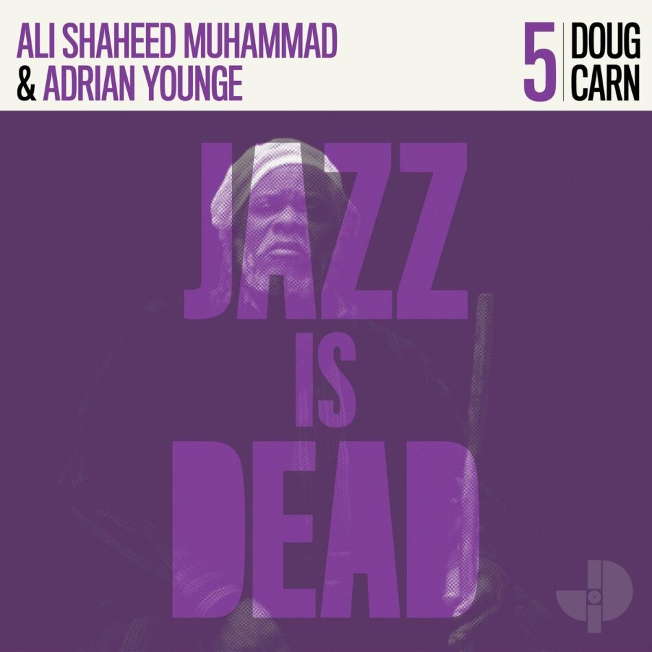 Doug Carn & Adrian Younge - Jazz Is Dead 005