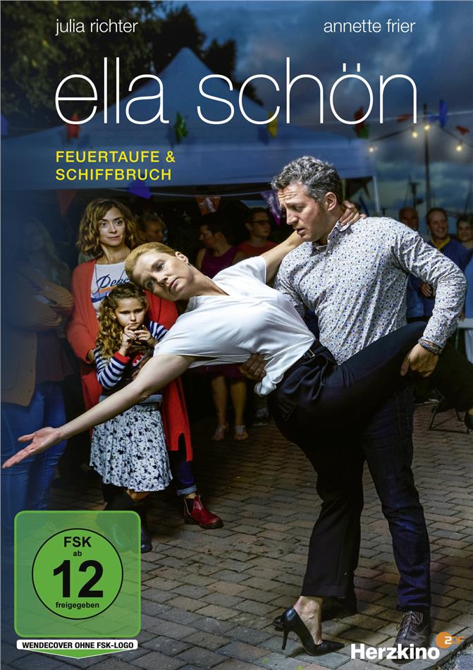 Ella Schön - Feuertaufe / Schiffbruch