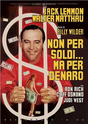 Non per soldi... ma per denaro (1966) (Classici Ritrovati, restaurato in HD, s/w)