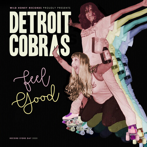 Detroit Cobras - Feel Good 7" Single